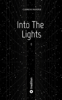 Paperback Into The Lights: 0 Book