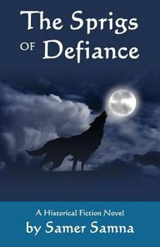 Paperback The Sprigs of Defiance Book