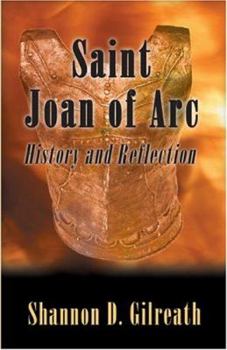 Paperback Saint Joan of Arc: History and Reflection Book