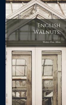 Hardcover English Walnuts; Book