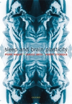 Hardcover Sleep and Brain Plasticity Book