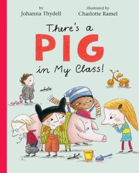 Hardcover There's a Pig in My Class! Book
