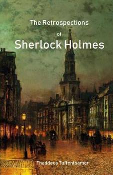 Paperback The Retrospections of Sherlock Holmes Book