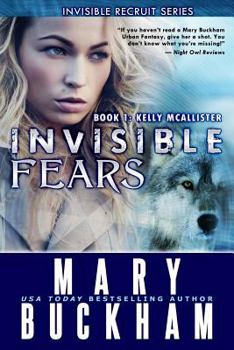 Invisible Fears - Book #5 of the Invisible Series