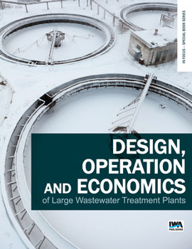 Paperback Design, Operation and Economics of Large Wastewater Treatment Plants Book