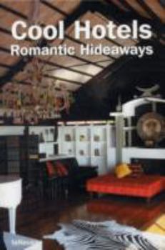 Paperback Cool Hotels: Romantic Hideaways Book