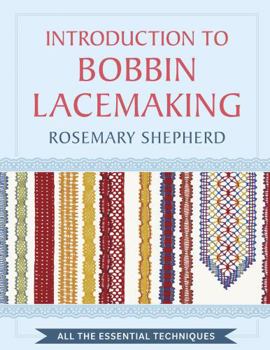 Hardcover An Introduction to Bobbin Lace Making Book
