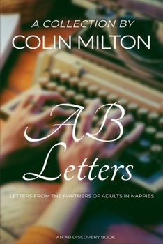 Paperback AB Letters: Notes from the adult nursery Book