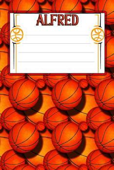 Paperback Basketball Life Alfred: College Ruled Composition Book