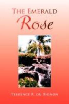 Paperback The Emerald Rose Book