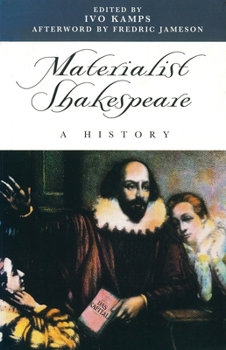 Paperback Materialist Shakespeare: A History Book