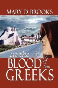 Paperback In the Blood of the Greeks Book
