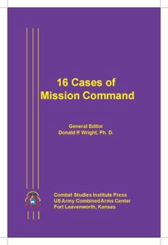 Hardcover 16 Cases of Mission Command Book