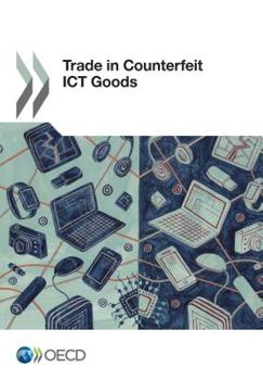 Paperback Trade in Counterfeit ICT Goods Book