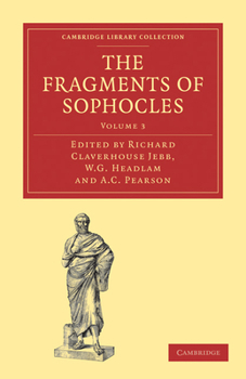 Paperback The Fragments of Sophocles Book