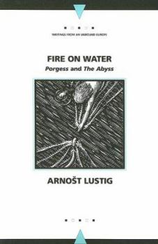 Paperback Fire on Water: Porgess and the Abyss Book