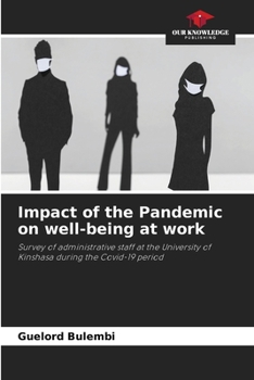 Paperback Impact of the Pandemic on well-being at work Book