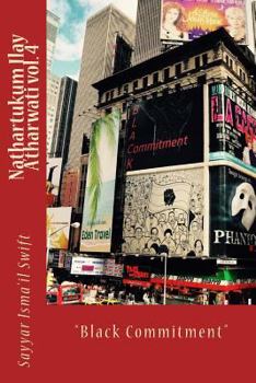 Paperback Nathartukum Ilay A'tharwati vol. 4: "Black Commitment" Book