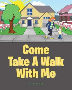 Paperback Come Take A Walk With Me Book