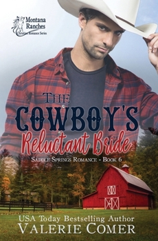 Paperback The Cowboy's Reluctant Bride: A Montana Ranches Christian Romance Book