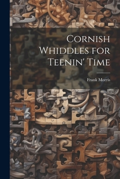 Paperback Cornish Whiddles for Teenin' Time Book