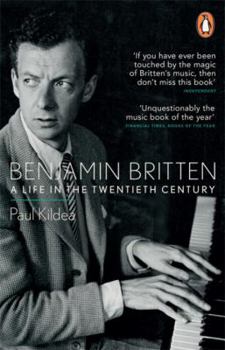 Paperback Benjamin Britten: A Life In The Twentieth Century Book