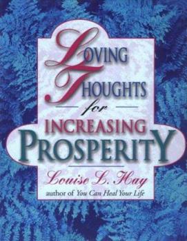 Hardcover Loving Thoughts for Increasing Prosperity/181 Book
