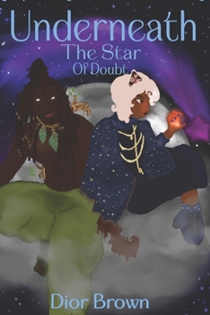 Paperback Underneath The Star Of Doubt Book