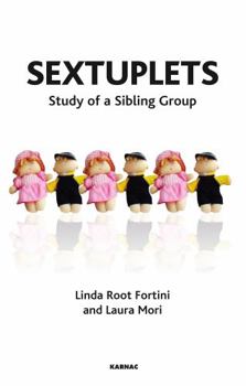 Paperback Sextuplets: Study of a Sibling Group Book