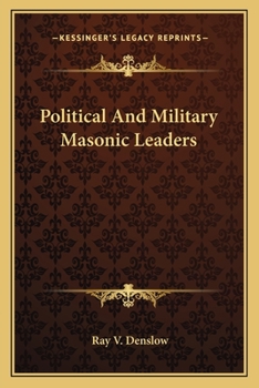 Paperback Political And Military Masonic Leaders Book