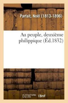 Paperback Au Peuple, Deuxième Philippique [French] Book