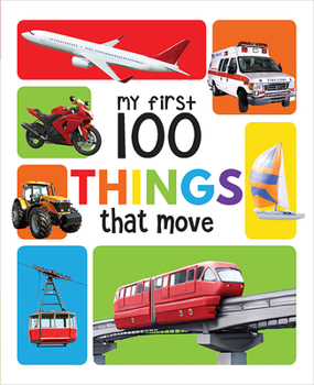 Board book My First 100 Things That Move Book
