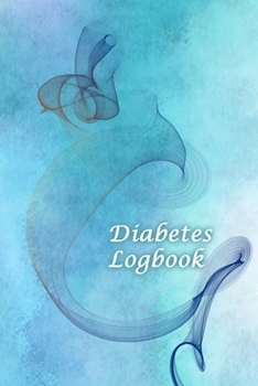 Diabetes Logbook: Portable Diabetes, Blood Sugar Logbook. Daily Readings For 106 weeks. Before & After for Breakfast, Lunch , Dinner, Bedtime.
