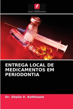 Paperback Entrega Local de Medicamentos Em Periodontia [Portuguese] Book