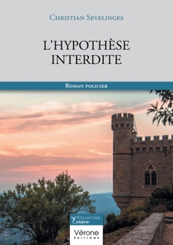 Paperback L'hypothèse interdite [French] Book