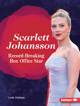 Paperback Scarlett Johansson: Record-Breaking Box Office Star Book