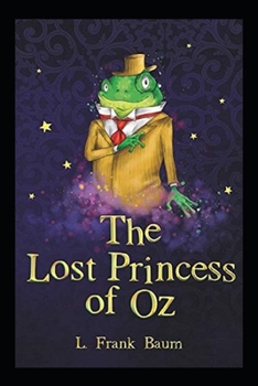 Paperback The Lost Princess of Oz Annotated Book