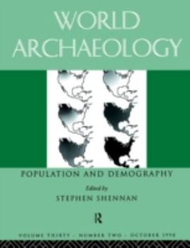 Paperback Population and Demography: World archaeology 30:2 Book