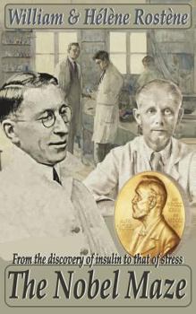 The Nobel Maze: From the discovery of insulin to that of stress