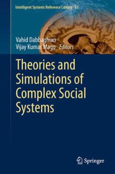Hardcover Theories and Simulations of Complex Social Systems Book