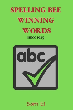 Paperback National Spelling Bee Winning Words: since 1925 Book