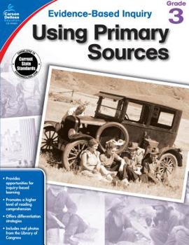 Paperback Using Primary Sources, Grade 3 Book