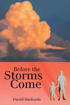 Paperback Before the Storms Come Book