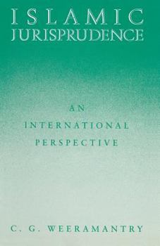 Paperback Islamic Jurisprudence: An International Perspective Book
