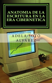 Paperback Anatomia de la escritura en la era cibernetica.: ciencia [Spanish] Book