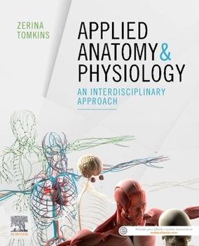 Paperback Applied Anatomy & Physiology: An Interdisciplinary Approach Book