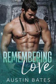 Paperback Remembering Love: An Accidental Pregnancy Romance Book