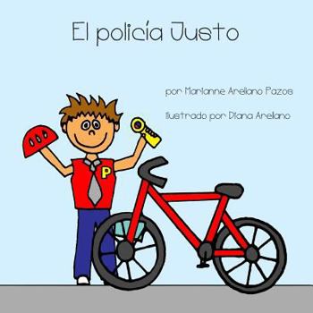 Paperback El policía Justo (Spanish Edition) [Spanish] Book