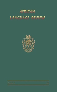 African Language Review: Formerly the Sierra Leone Language Review