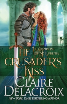 Paperback The Crusader's Kiss: A Medieval Romance Book